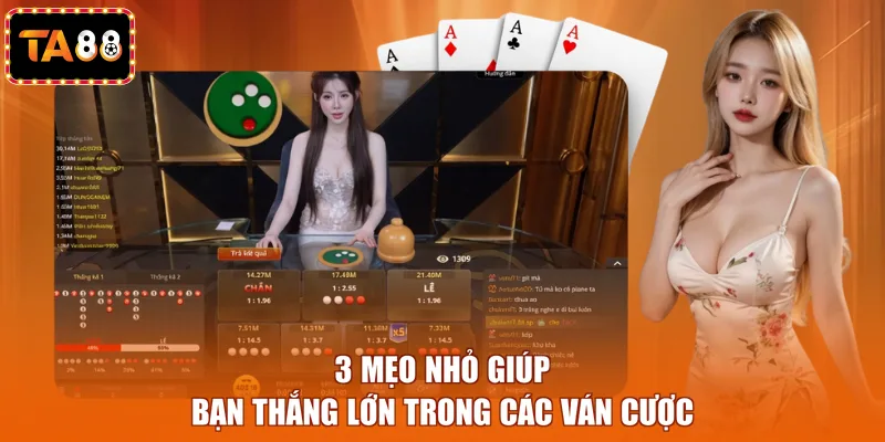 3 mẹo nhỏ giúp bạn thắng lớn trong các ván cược